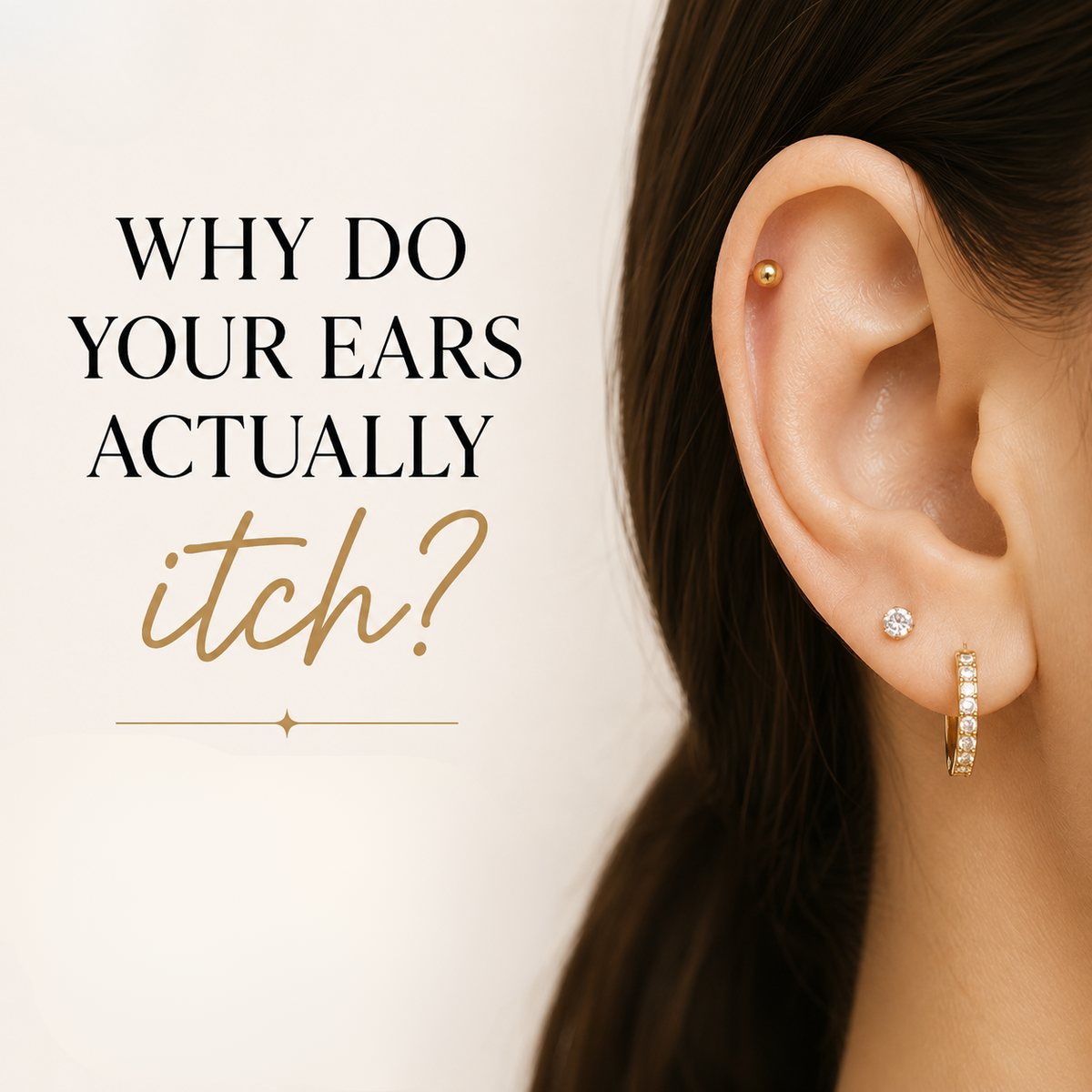 why do your ears actually itch?