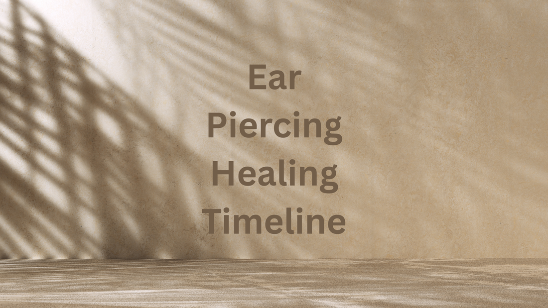How Long Does It Actually Take for Ear Piercings to Heal? A Timeline by Placement